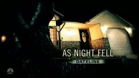 Dateline: As Night Fell (2017)