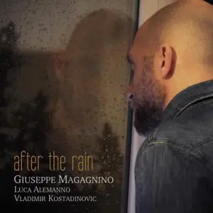 Giuseppe Magagnino - After the Rain (2023) [Official Digital Download 24/96]