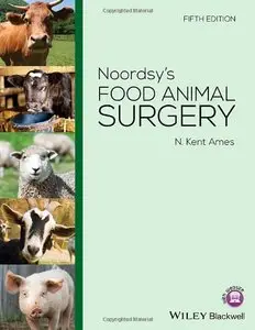 Noordsy's Food Animal Surgery, 5th Edition