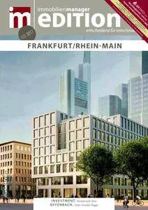 Immobilienmanager Edition Frankfurt - Rhein-Main - Nr.1-2 2017
