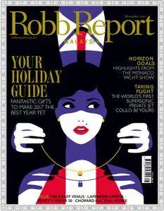 Robb Report Malaysia - December 2016