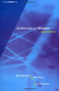 Architecture as Metaphor: Language, Number, Money (Writing Architecture) [Repost]