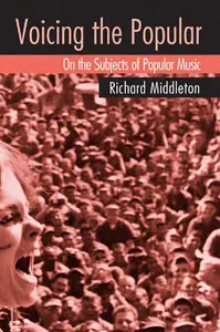Voicing the Popular: On the Subjects of Popular Music (repost)
