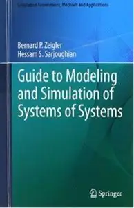 Guide to Modeling and Simulation of Systems of Systems [Repost]