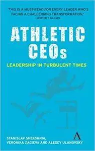 Athletic Ceos: Leadership in Turbulent Times