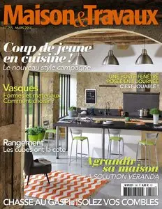 Maison & Travaux N 255 - Mars 2014