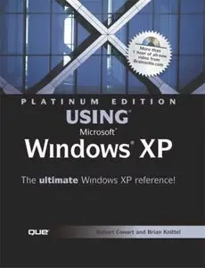 Platinum Edition Using Microsoft Windows XP (Repost)