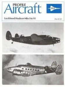 Lockheed Hudson Mks I to VI (Aircraft Profile Number 253) (Repost)