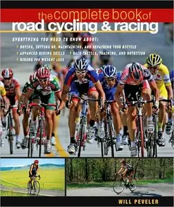 The Complete Book of Road Cycling & Racing (Repost)