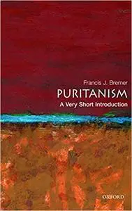 Puritanism: A Very Short Introduction