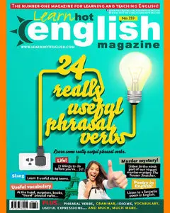 Hot English • Number 159 • Issue 08/2015 • MAGAZINE with AUDIO