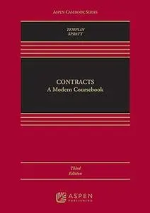 Contracts: A Modern Coursebook, 3rd Edition