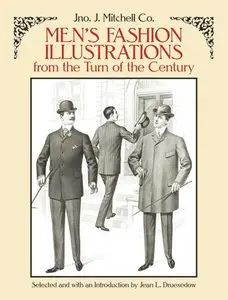 Men's Fashion Illustrations from the Turn of the Century [Repost]