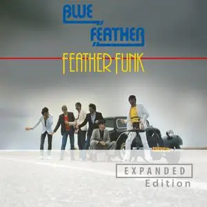 Blue Feather - Feather Funk ((Remastered & Expanded) (1982/2022) [Official Digital Download]