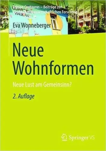 Neue Wohnformen: Neue Lust am Gemeinsinn?