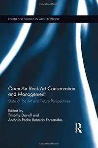 Open-Air Rock-Art Conservation and Management: State of the Art and Future Perspectives(Repost)