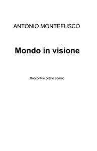 Mondo in visione