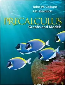 Precalculus: Graphs & Models (Repost)