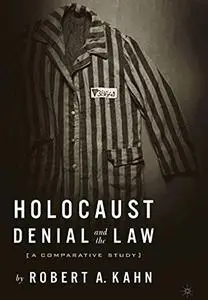 Holocaust Denial and the Law: A Comparative Study