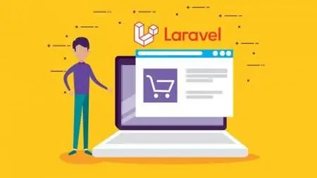 Laravel 8 PHP Framework A - Z Build Professional Ecommerce