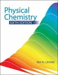 Physical Chemistry, 6 edition (repost)