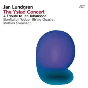 Jan Lundgren - The Ystad Concert: A Tribute To Jan Johansson (2016)