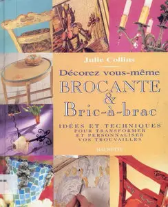 Julie Collins - Brocante & Bric-A-Brac
