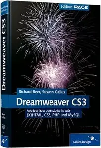 Adobe Dreamweaver CS3: Webseiten entwickeln mit (X)HTML, Ajax, CSS, PHP und MySQL