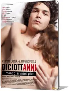 Diciottanni il mondo ai miei piedi (2011) 