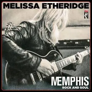 Melissa Etheridge - Memphis Rock and Soul (2016)