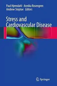 Stress and Cardiovascular Disease (Repost)