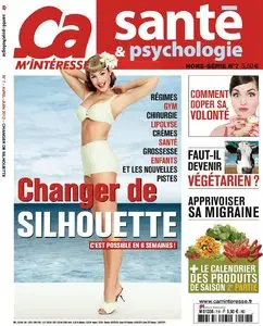 Ca m'intérese Santé & Psychologie Hors-Série 7 - Avril à Juin 2012