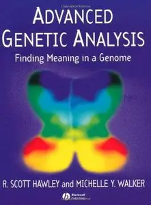 Advanced Genetic Analysis: Finding Meaning in a Genome (Repost)