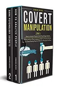 Covert Manipulation: 2 In 1