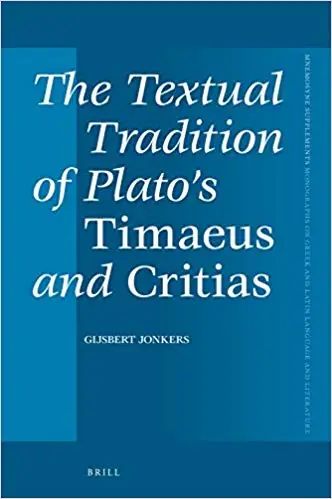 The Textual Tradition of Plato's Timaeus and Critias