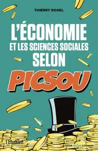 Thierry Rogel, "L'économie et les sciences sociales selon Picsou"