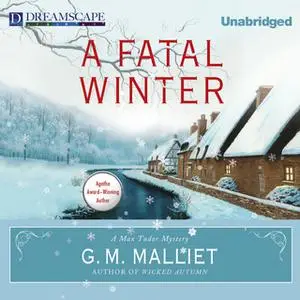 «A Fatal Winter» by G.M. Malliet