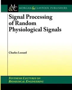 Signal Processing of Random Physiological Signals (Repost)