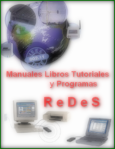 Manuales, libros, Tutoriales, Fasiculos, programas necesarios sobre redes Wireles
