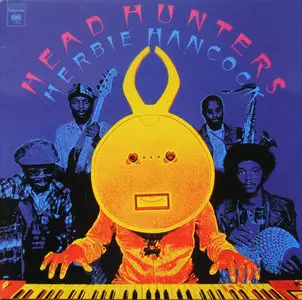 Herbie Hancock - Head Hunters (Music on Vinyl 180g) Vinyl rip in 24 Bit/ 96 Khz + CD 