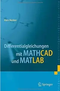 Differentialgleichungen mit MATHCAD und MATLAB
