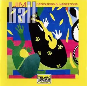 Jim Hall - Dedications & Inspirations (1994)