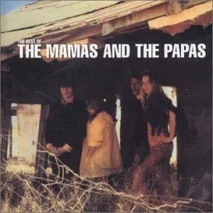 The Mamas And The Papas - The Best Of The Mamas And The Papas (2001)