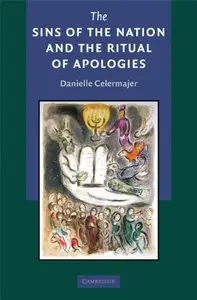 The Sins of the Nation and the Ritual of Apologies (repost)