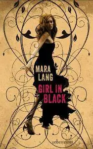 Lang, Mara - Girl in Black