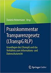 Praxiskommentar Transparenzgesetz (LTranspG RLP)