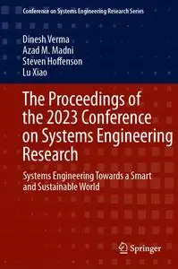 The Proceedings of the 2023 Conference on Systems Engineering Research