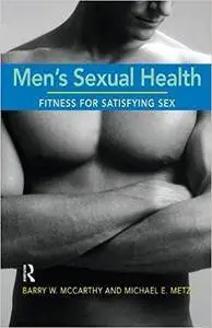 Men's Sexual Health: Fitness for Satisfying Sex (Repost)