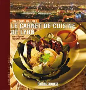 Le carnet de cuisine de Lyon