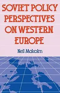 Soviet Policy Perspect on Western Europe